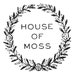 HouseOfMoss