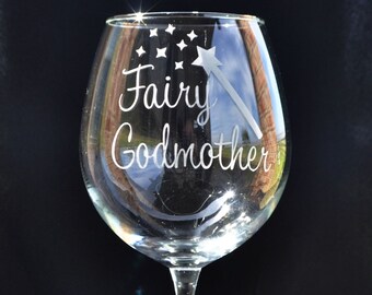 Etched Godmother Wine Glass for Fairy Godmothers - by Jackglass on Etsy
