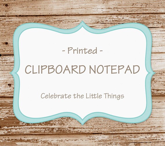 Clipboard Notepad / Any Printable Notepad as a Printed Clipboard Notepad / Note Pad / Personalized Il_570xn