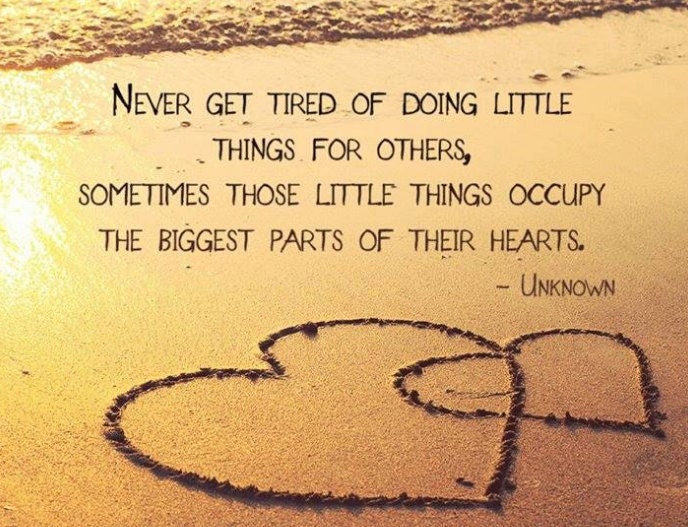 never-get-tired-of-doing-little-things-for-others-eminently