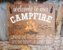 rustic Rustic Beer Our signs Campfire Sign Camping Sign Sign  To Welcome Sign address