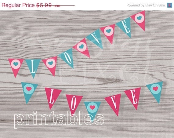 ON SALE 50 % OFF Love banner Wedding Diy decoration printable pennant pink teal blue garland instant download Pdf file Il_570xn