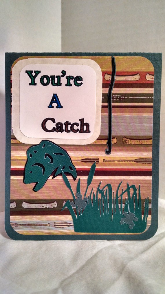 You're A Catch Card by SquirrelyCrafter on Etsy