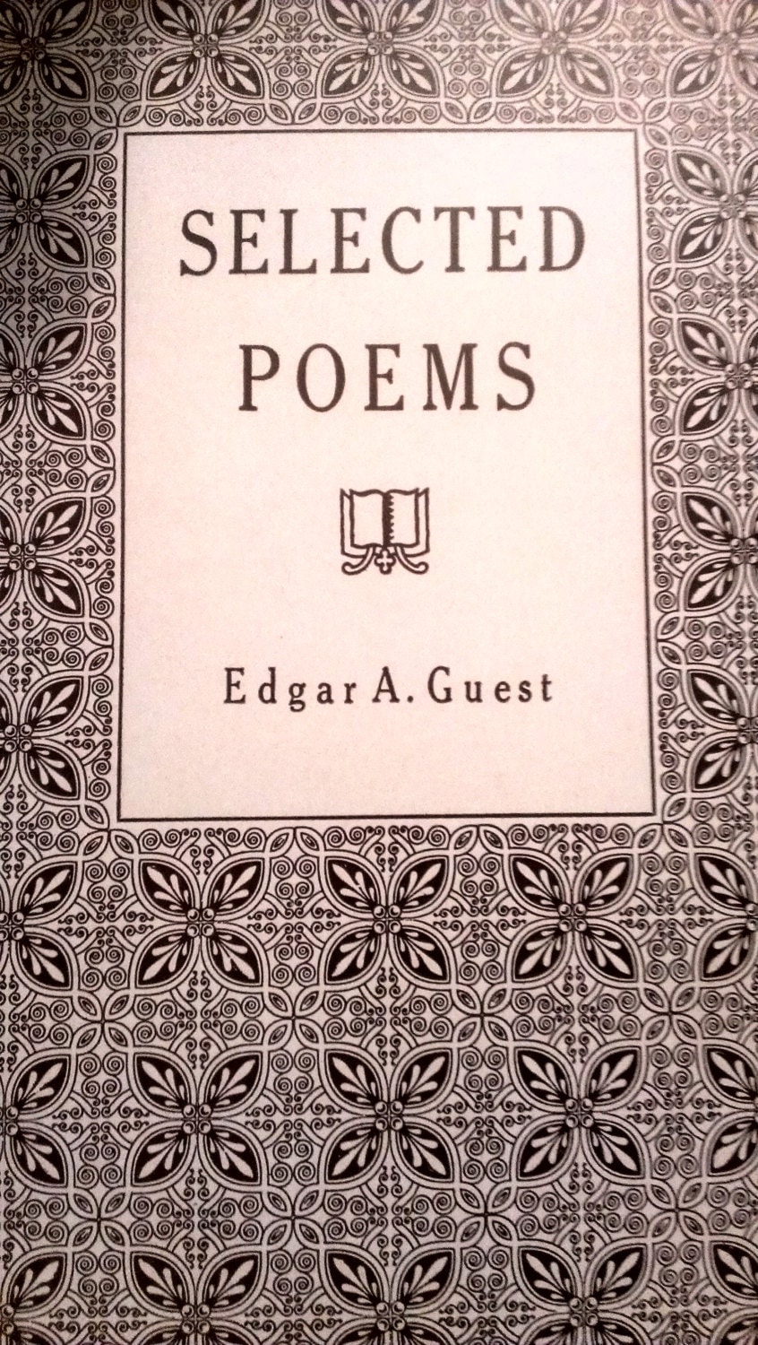 Selected Poems Of Edgar A. Guest With By RetroChristianstore