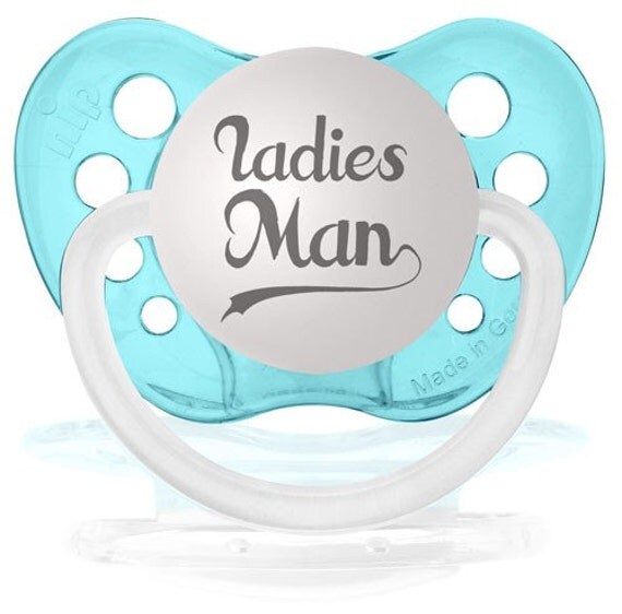 Items similar to Ladies Man Pacifier Ladies Man Binky Aqua Blue