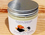 Natural Organic Body Butter & Facial Cream {ORANGE MY VANILLA} ~ Brightening w/ Orange Oil + Vitamin C