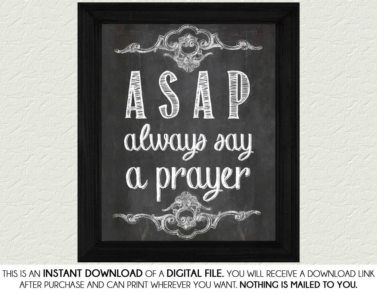 ASAP Always Say A Prayer Chalkboard Home Decor Print Art