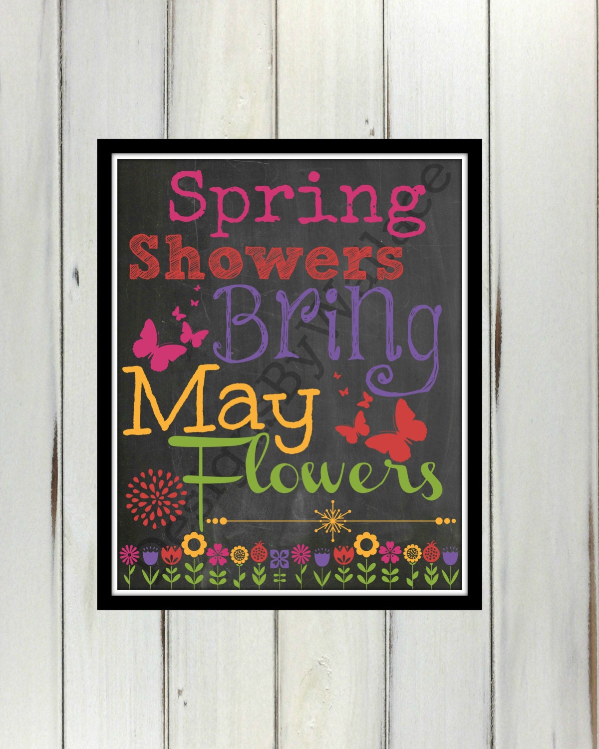 Spring Showers Bring May Flowers 8x10 Instant Download Spring