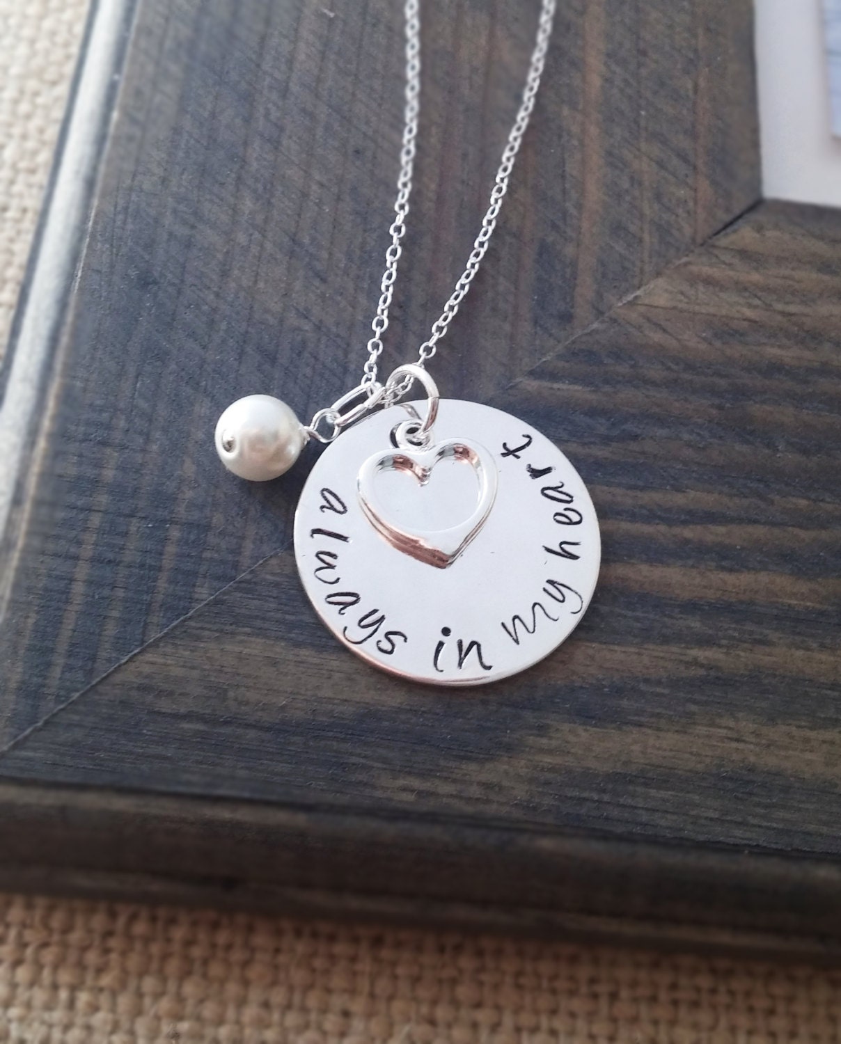 Always In My Heart Necklace Memory Necklace Loss of A Loved