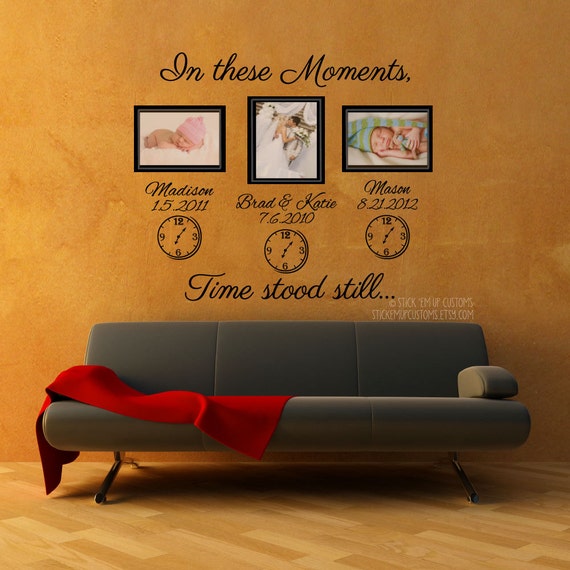 In These Moments Time Stood Still. Wall Decal Sticker Art Home