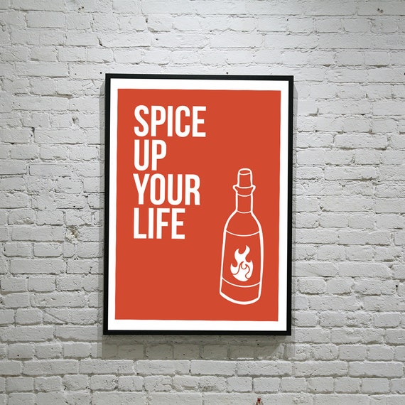 Spice Up Your Life Art Print Spice Girls Hot Sauce Poster 1147