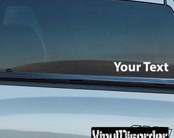 Custom Text Decal - Wall Decal - Car Decal