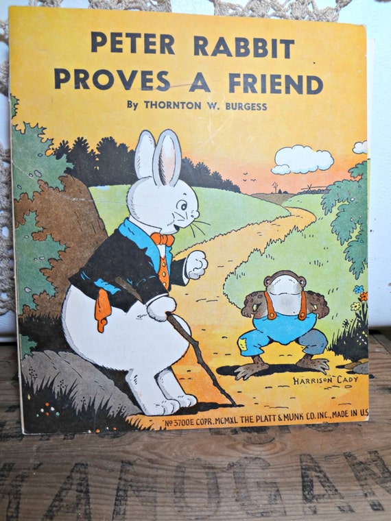 Peter Rabbit Proves a Friend by Thornton W Burgess by JRamseyBooks