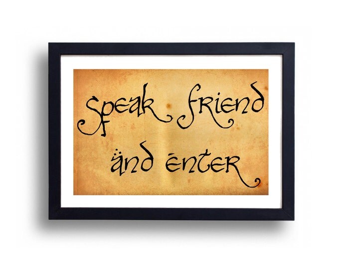 Lord of the Rings Poster Speak Friend and Enter, Lord of the Rings Art, LOTR Art, LOTR, LOTR Poster, Speak Friend and Enter