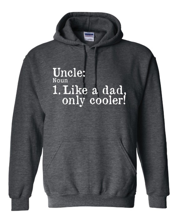 Items similar to Uncle Like A DAD But Only COOLER Great Hoodie For ...