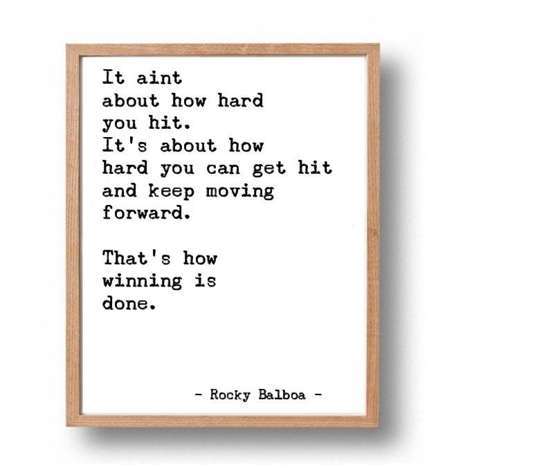 Rocky Balboa inspirational movie quote INSTANT DOWNLOAD