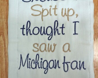 Excuse the Spit up - Notre Dame or your favorite team Monogrammed Baby Burp Cloth