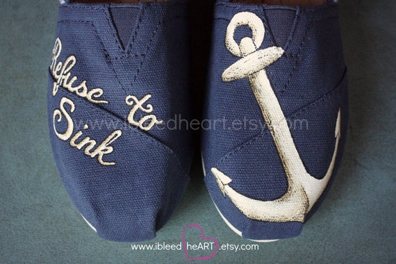 Refuse To Sink Navy Anchor Custom Painted TOMS by ibleedheART
