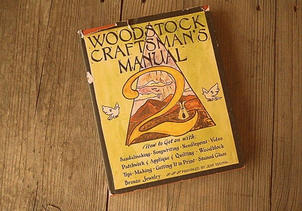 Woodstock Craftsmans Manual 2 Vintage 1973 Stained Glass Tipi Sandals Retro 70s Woodstock Craftsmans Manual 2 Vintage 1973 Stained Glass Tipi Sandals Retro 70s