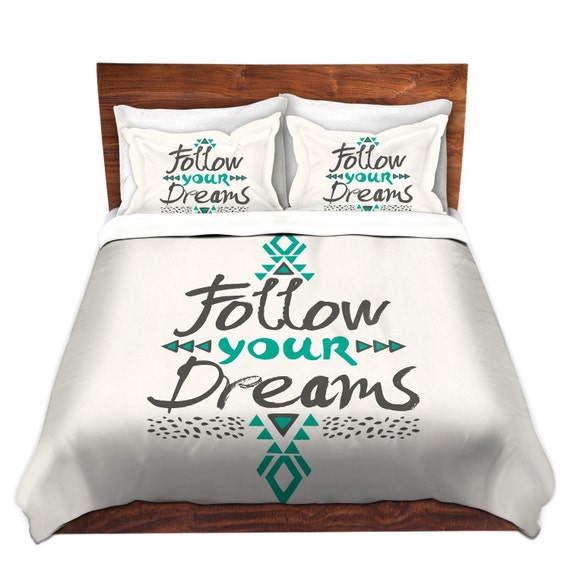 Follow Your Dreams Quote Bed Duvet Cover in Gray and Teal â€“ For Twin ...