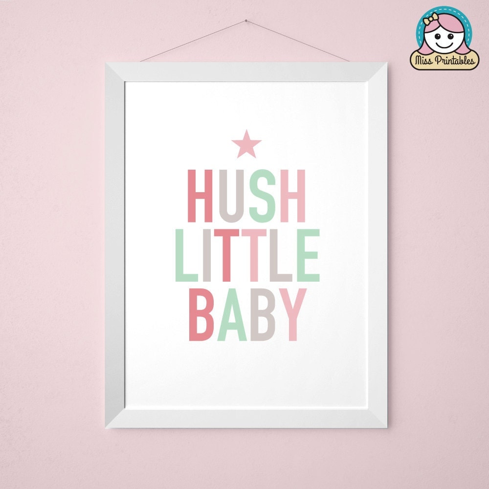 Nursery Printable Hush Little Baby typographic wall art