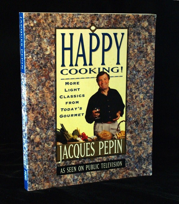 Happy Cooking by Jacques Pepin Softcover by DawsonScottBooks