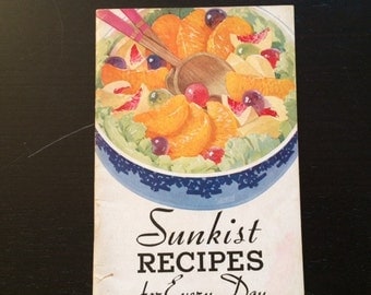 Sunkist Recipes for Every Day 1934