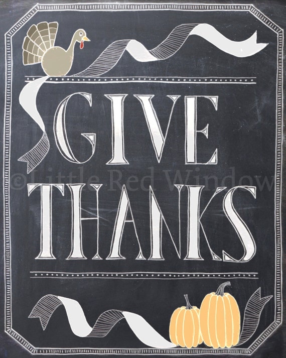 Thanksgiving Give Thanks Chalkboard Printable By Littleredwindow