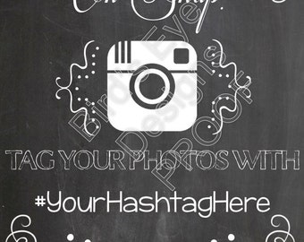 DIGITAL CUSTOM # Instagram Chalkboard Printable for WEDDING