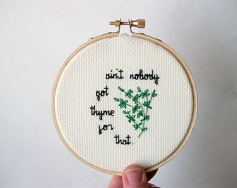 Thyme for That cross stitch -- completed mini cross stitch for your hilarious kitchen, probably