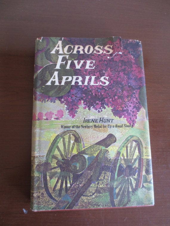 a review of the book across five aprils Irene hunt is the author of many distinguished books for young people her first novel, across five aprils, was a newberry honor book and received a lewis carroll shelf award. a review of the book across five aprils Irene hunt is the author of many distinguished books for young people her first novel, across five aprils, was a newberry honor book and received a lewis carroll shelf award.