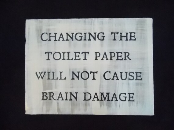 6x8 Changing toilet paper bathroom sign by Studio7CanvasSigns