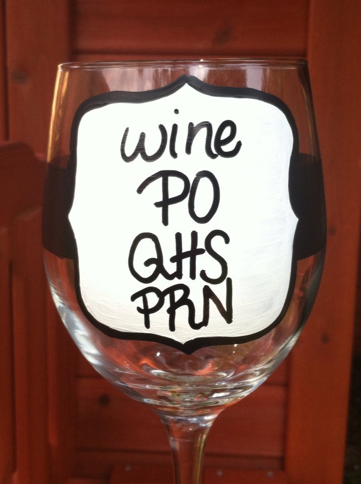Medical Jargon Wine Glass Nurse Wine Glass by JustABrushAndPaint