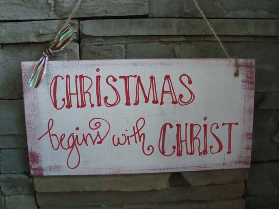 Items similar to Christmas begins with Christ rustic sign, holiday sign