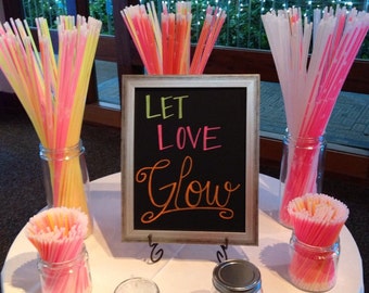 Let Love Glow Wedding Sign