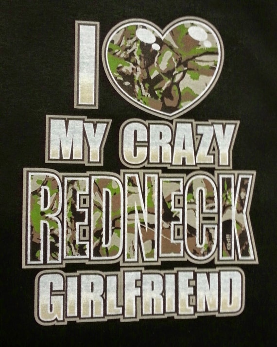 dating a redneck girlfriend