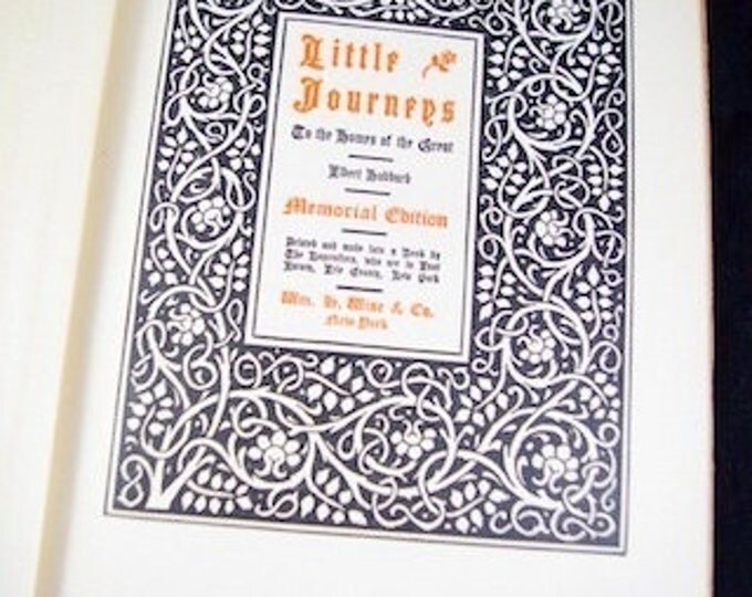 Storewide 25% Off SALE Complete Autographed Set of 14, 1st Edition (c1916) "Little Journeys", ELBERT HUBBARD, Memorial Collection "To The Ho