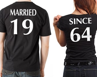 Anniversary T-shirts Couple Tees MARRIED SINCE Anniversary gift for couple CUSTOMIZABLE Year