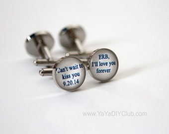 Can't wait to kiss you - Groom Gift from bride, Wedding Cufflinks for Groom Cuff Links, Custom Cufflinks, Personalized Cufflinks Custom