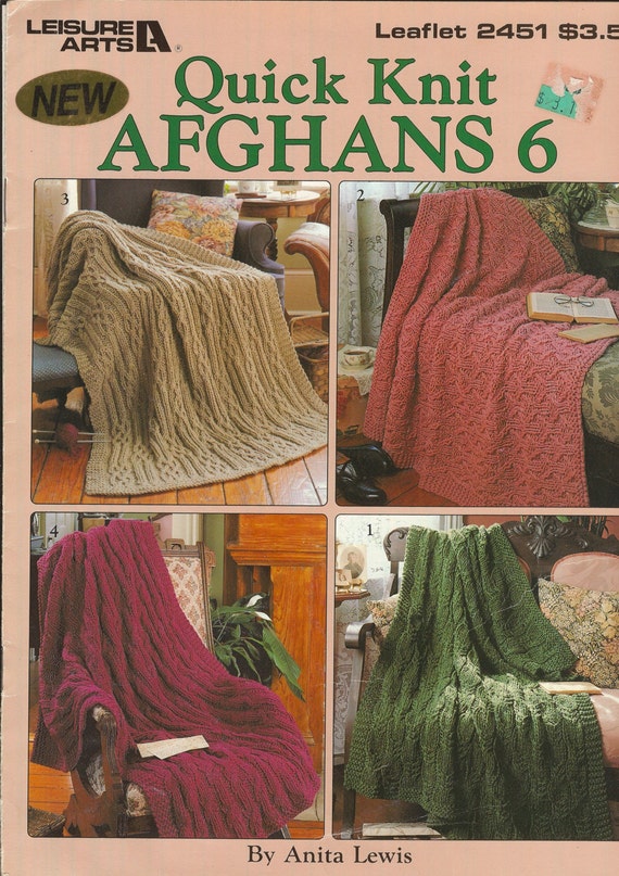 Leisure Arts Leaflet 2451 Quick Knit Afghans 6 Knit Afghan