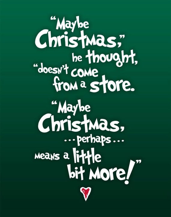 Printable Grinch Christmas Quote 11x14 by betterlettersart
