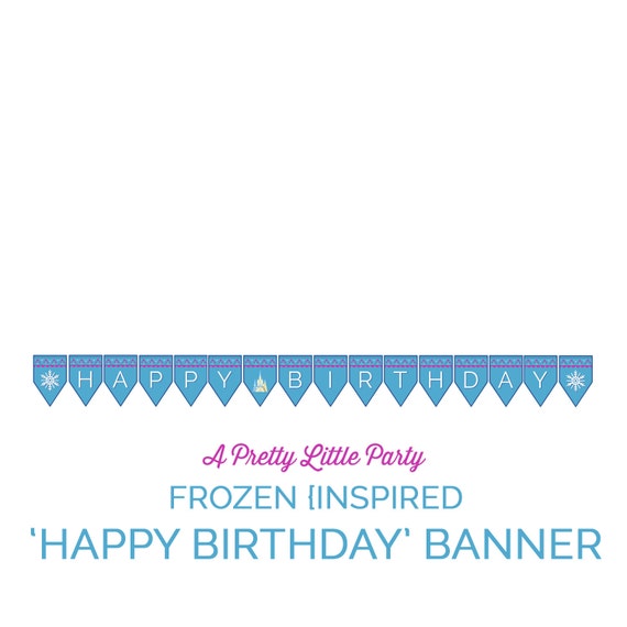 FROZEN {inspired} Birthday Banner - Digital files - Party Supplies - INSTANT DOWNLOAD Il_570xn
