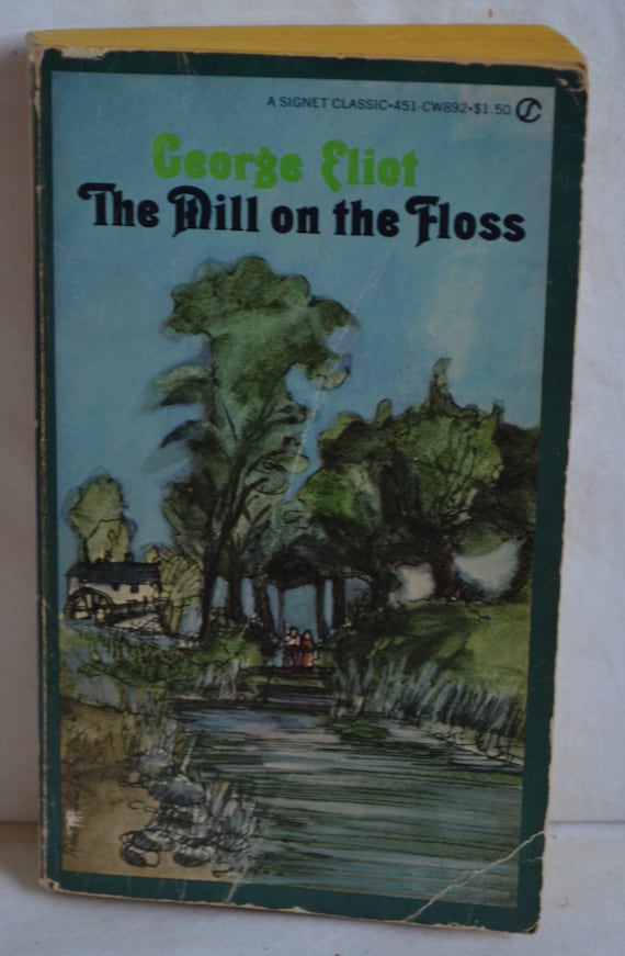 Rereading: George Eliot's Mill on the Floss