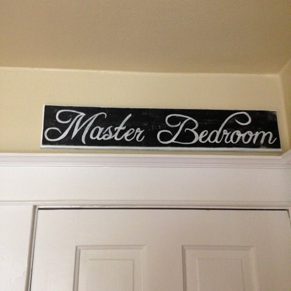 Custom Master Bedroom Distressed Wall Sign