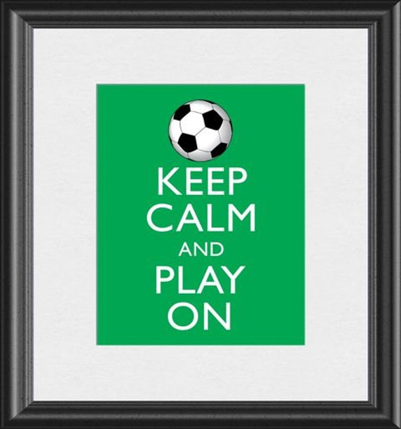 Keep Calm and Play On Soccer Sport Printable by DigitalDesignVault