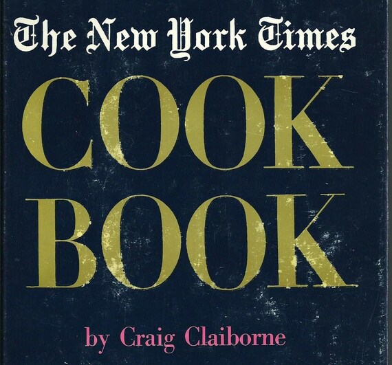 The New York Times Cook Book by Craig Claiborne