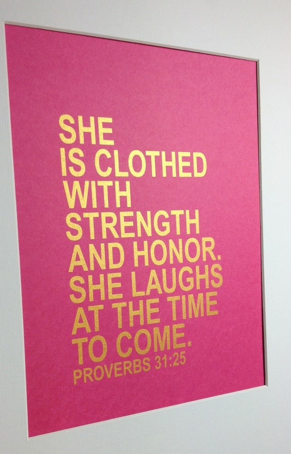 Gold Bible verse She is clothed with strength and by MiraDoson