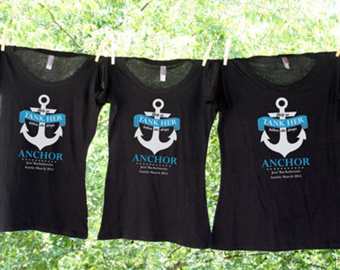 Set of 4 Help Us Tank Her Before She Drops Anchor Scoop or V : Personalized with location and date