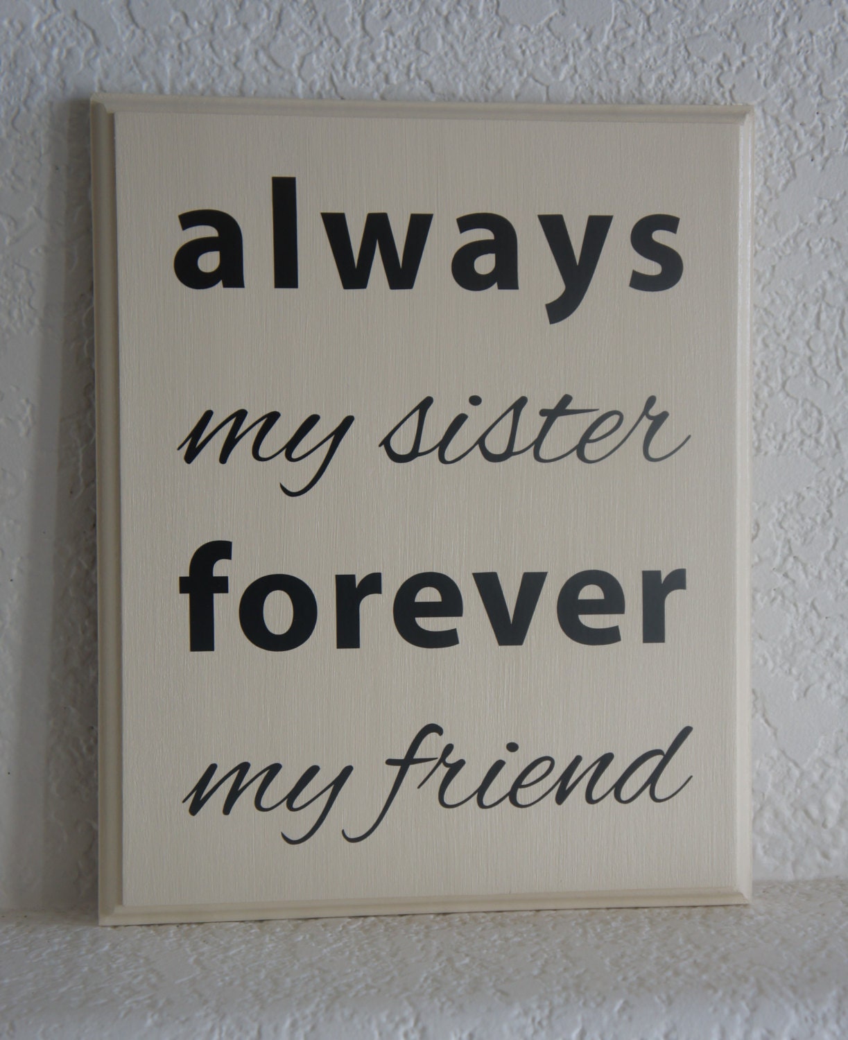 Always My Sister Forever My Friend Traduzione