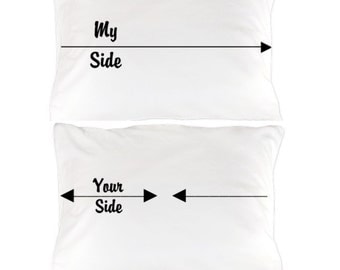 My Side Your Side Pillowcases -  Couples Cases - Your Side My Side Pillow Cases - His and Her Pillow Cases